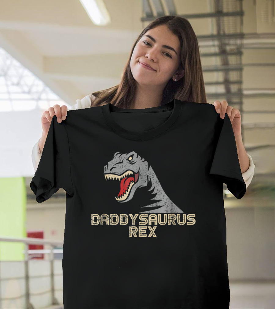 Cool Daddysaurus Rex Dinosaur Dad T-Shirt