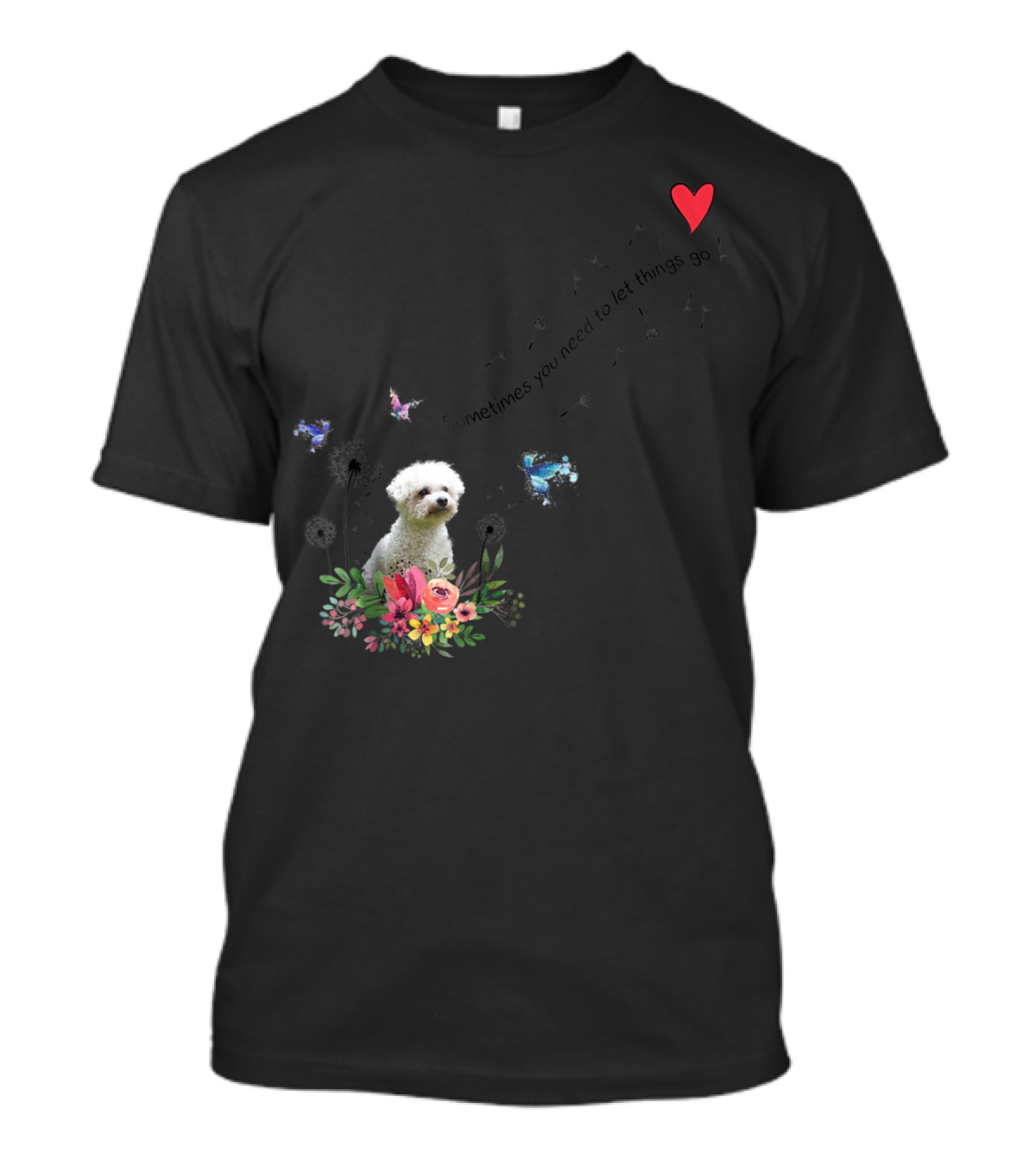 Bichon Frise Let Things Go Kids68 Butterfly Flowers Heart T-Shirt
