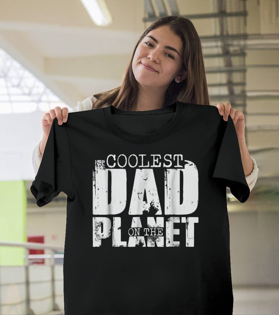 Coolest Dad on the Planet T-Shirt