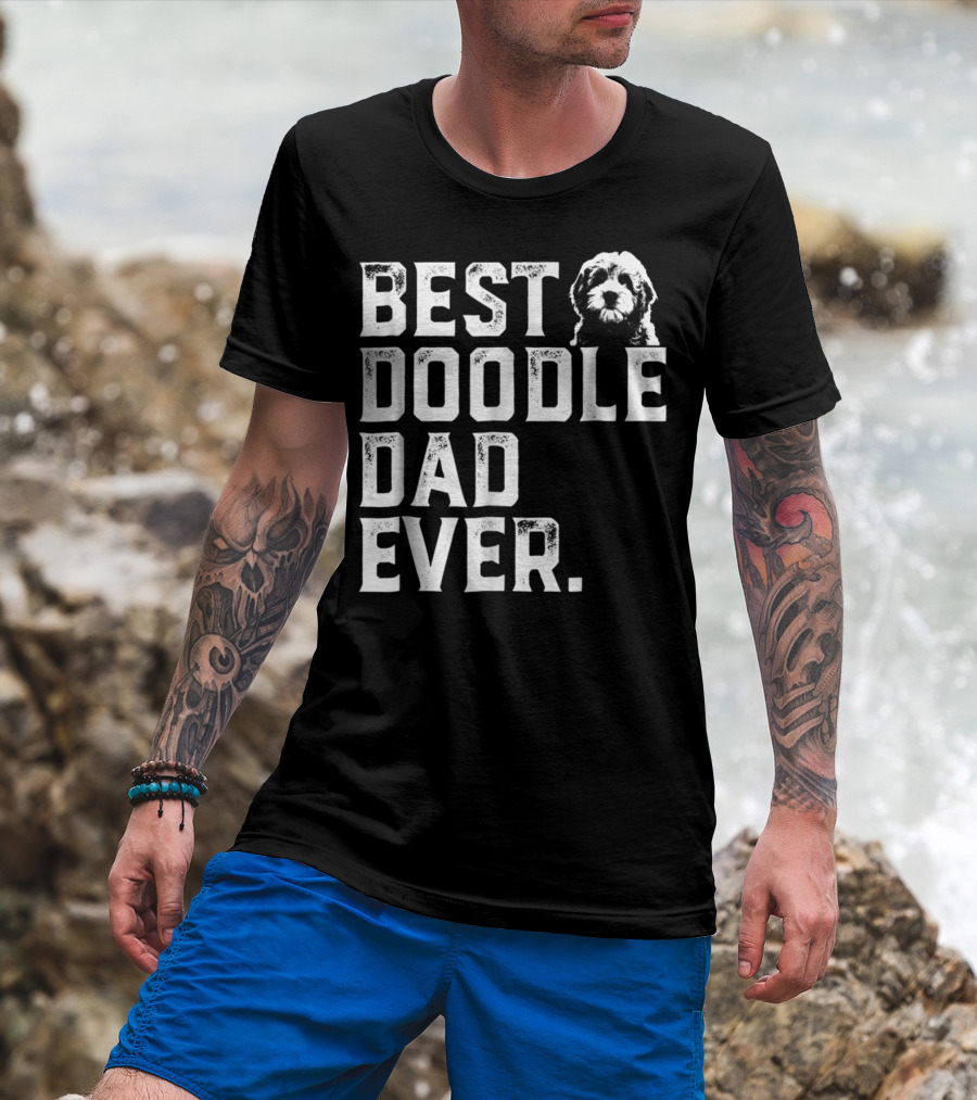 Best Doodle Dad Ever Dog T-Shirt