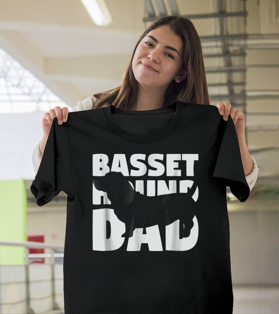 Basset Hound Dad Basset Hound Father Dog Dad T-Shirt