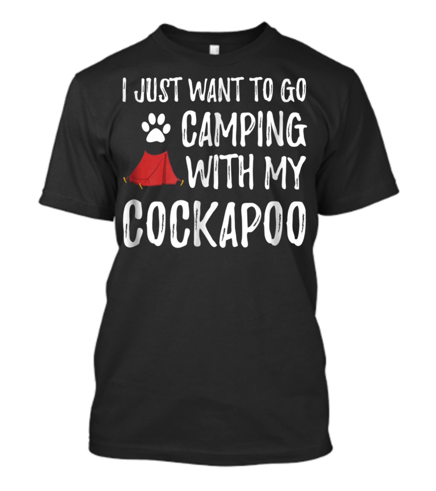 I Just Want To Go Camping With My Cockapoo Paw Tent T-Shirt