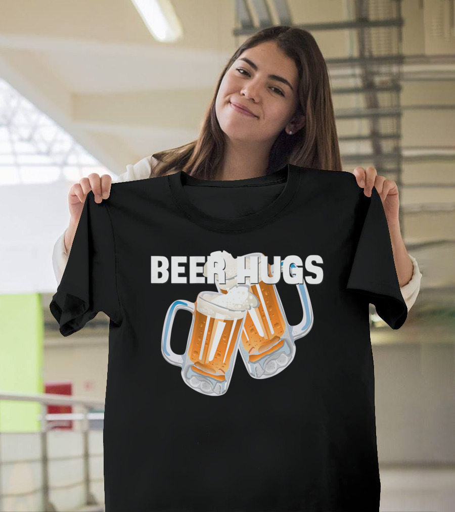 Beer Hugs Beer Drinking Dad Father Papa Husband35 T-Shirt