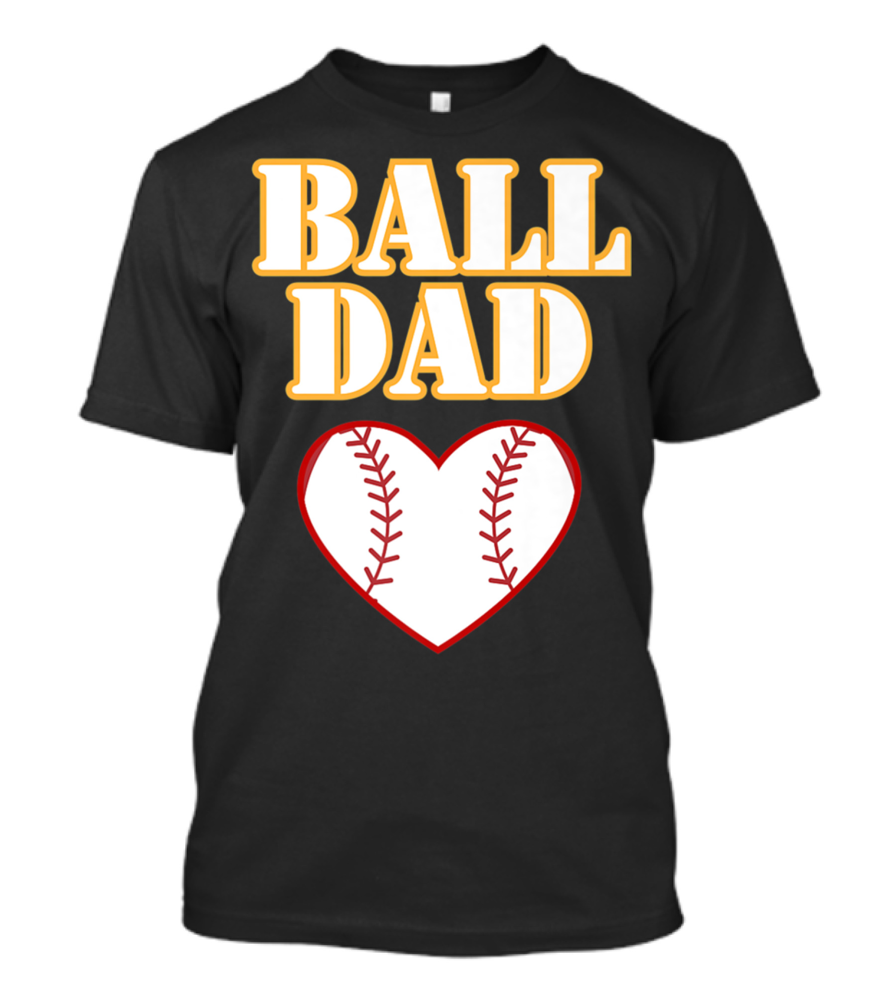 Ball Dad Heart Love Baseball Softball 14 T-Shirt