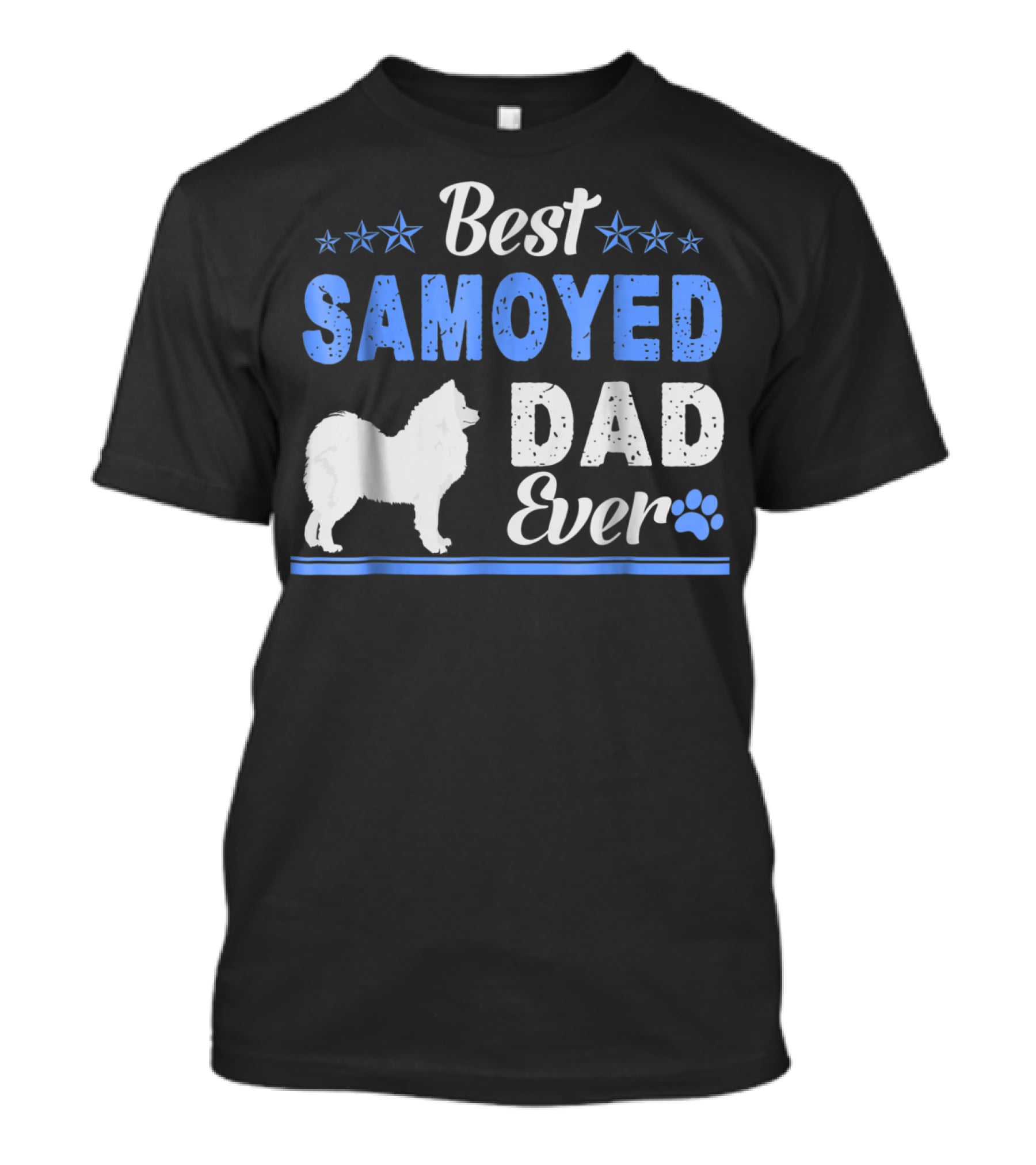 Best Samoyed Dad Ever With Stars And Dog Paw T-Shirt