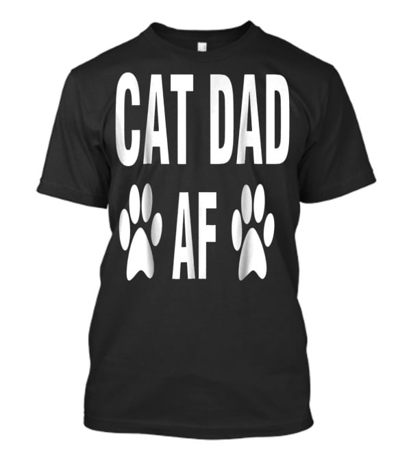 CAT DAD AF Paw Prints T-Shirt