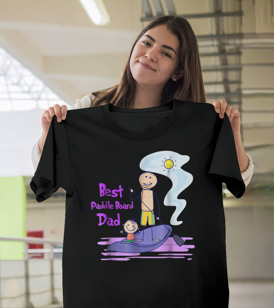 Best Paddle Board Dad Fun Stick Figure T-Shirt