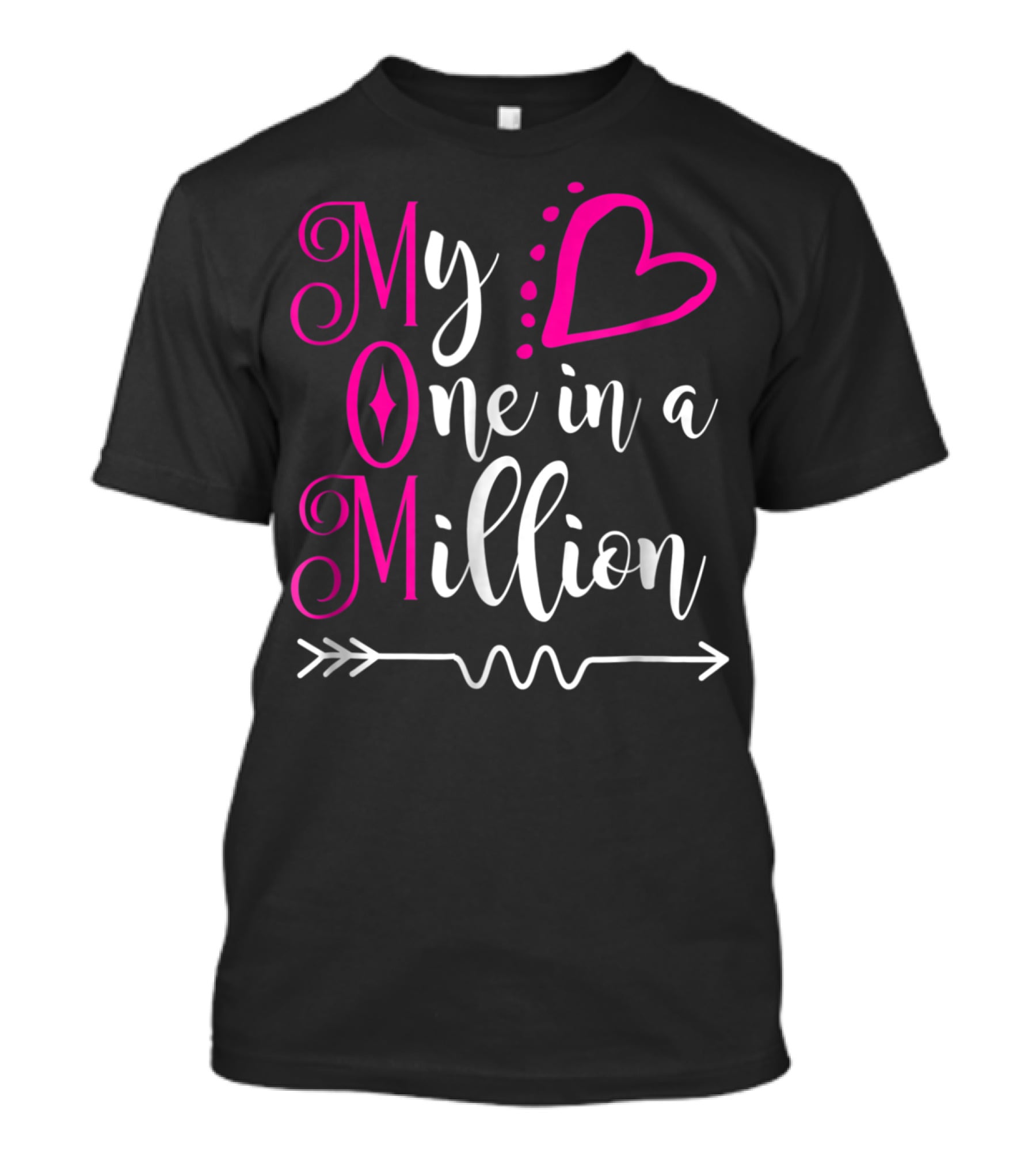 My Mom One In A Million Heart T-Shirt