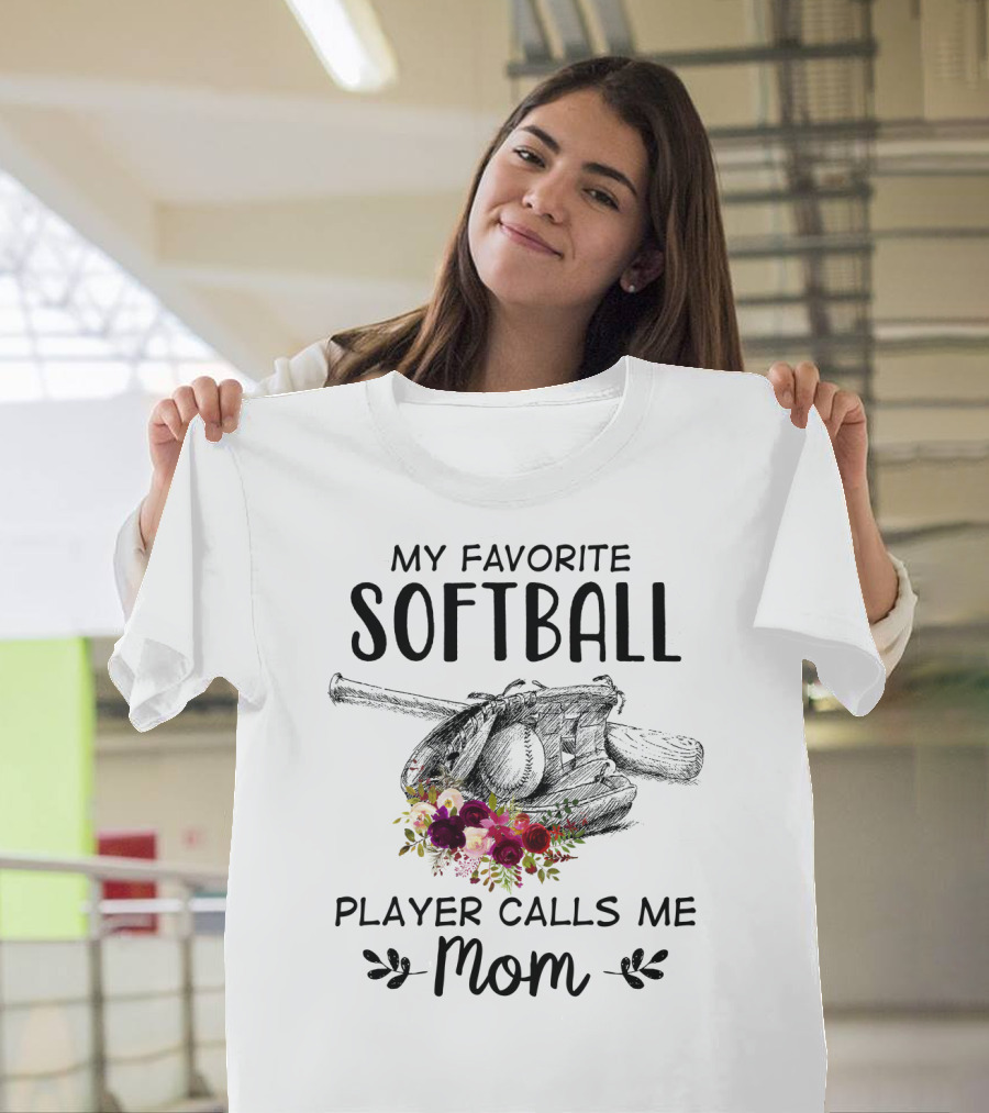 My Favorite Softball Player Calls Me Mom Floral T-Shirt