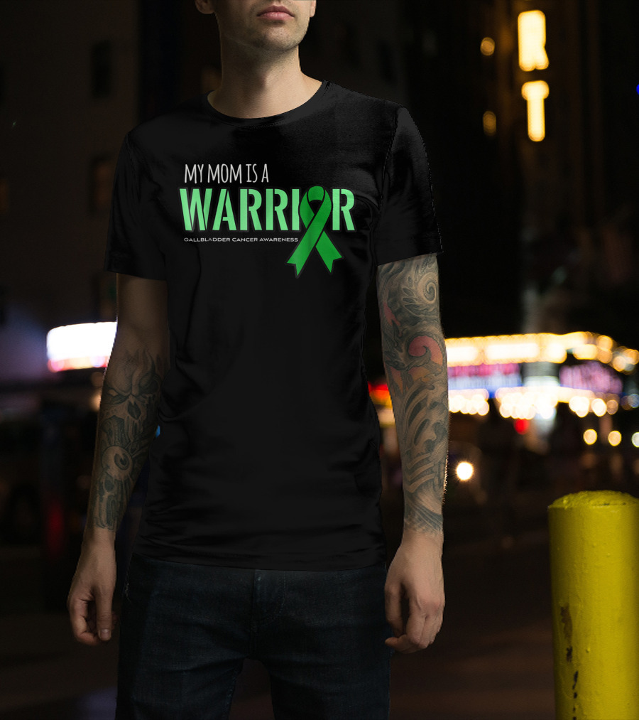 My Mom Is A Warrior Gallbladder Cancer Awareness T-Shirt