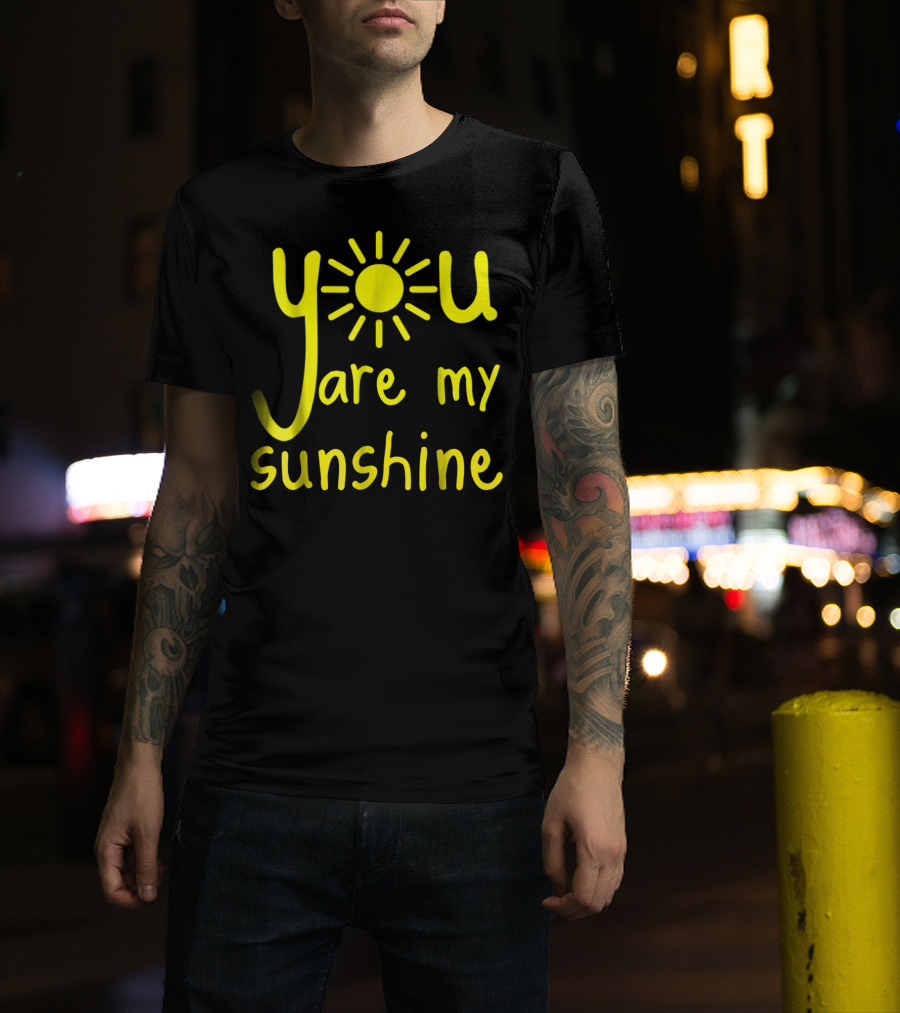 You Are My Sunshine Cute Matching My Sunshine T-Shirt