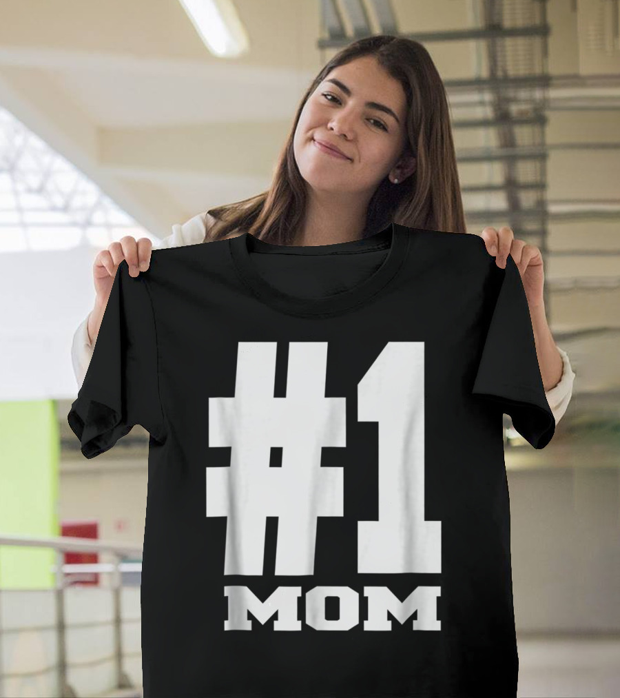 1 Mom Tees Number One Mom Fancy s68 T-Shirt