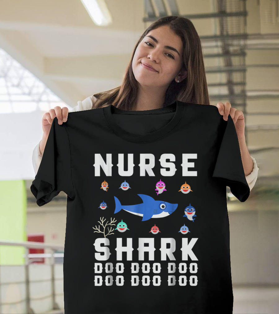 Nurse Shark Doo Doo Doo Family Fun With Colorful Baby Sharks T-Shirt