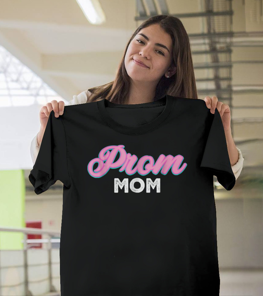 Prom Mom Pink And White T-Shirt