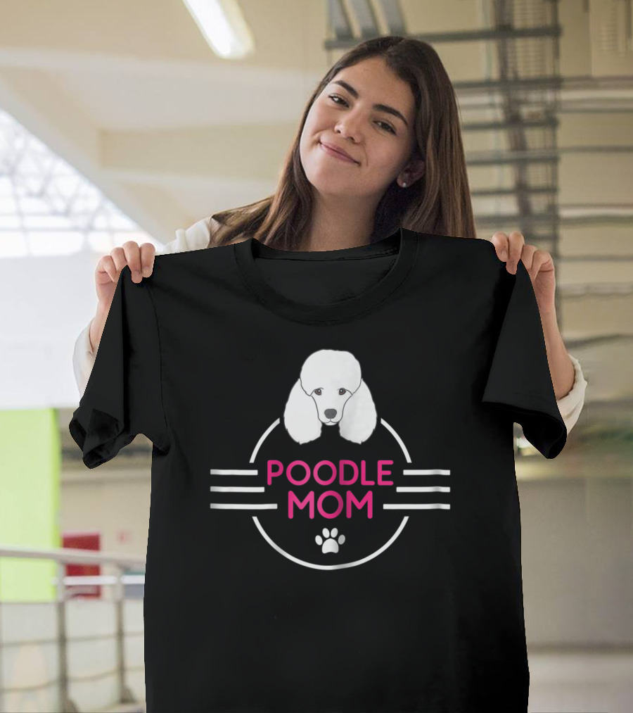 POODLE MOM T-Shirt