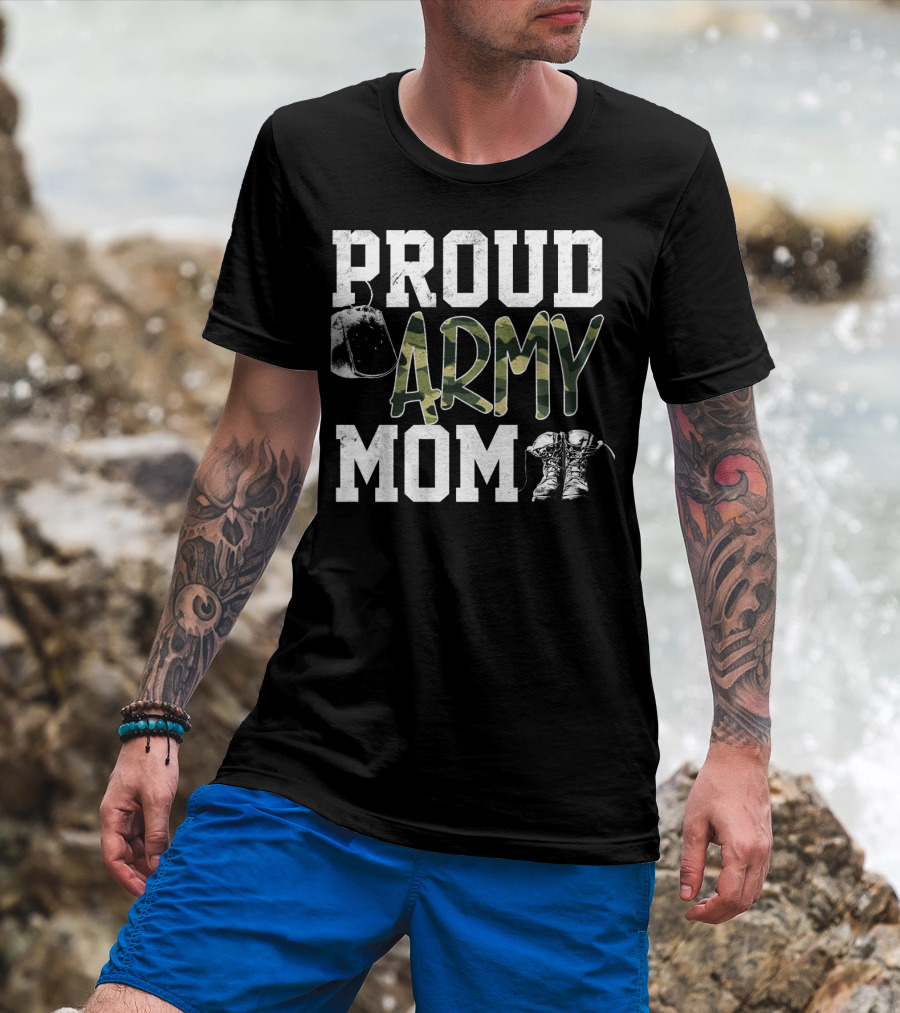 Proud Army Mom Boots Helmet Camouflage Text T-Shirt