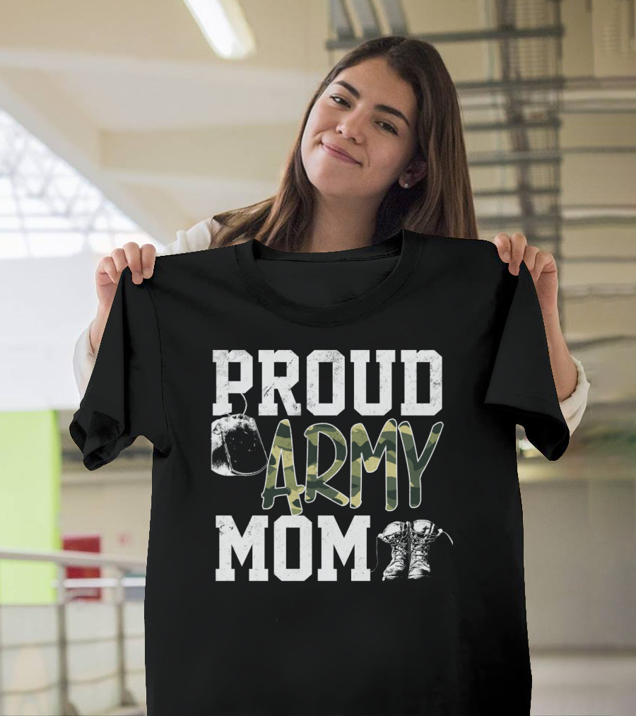 Proud Army Mom Boots Helmet Camouflage Text T-Shirt