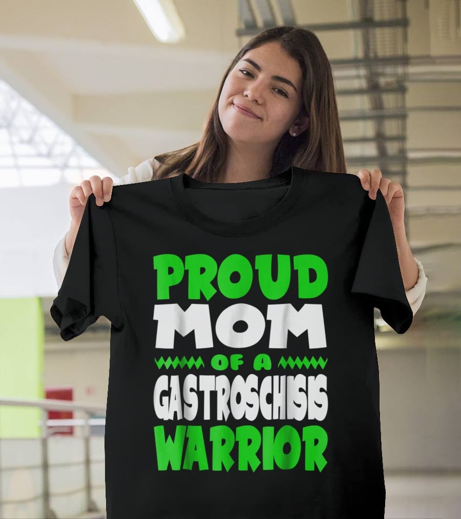Proud Mom Of A Gastroschisis Warrior Awareness T-Shirt