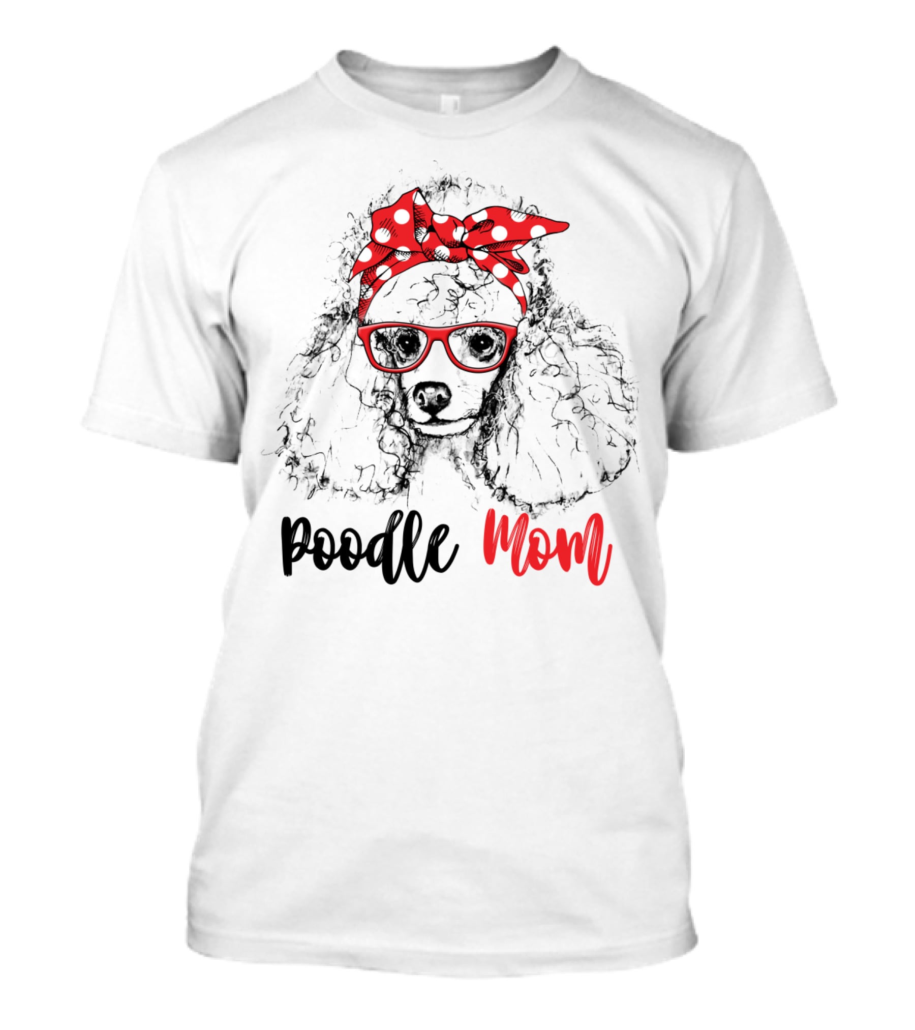 Red Poodle Mom With Bow And Glasses For Women81 T-Shirt
