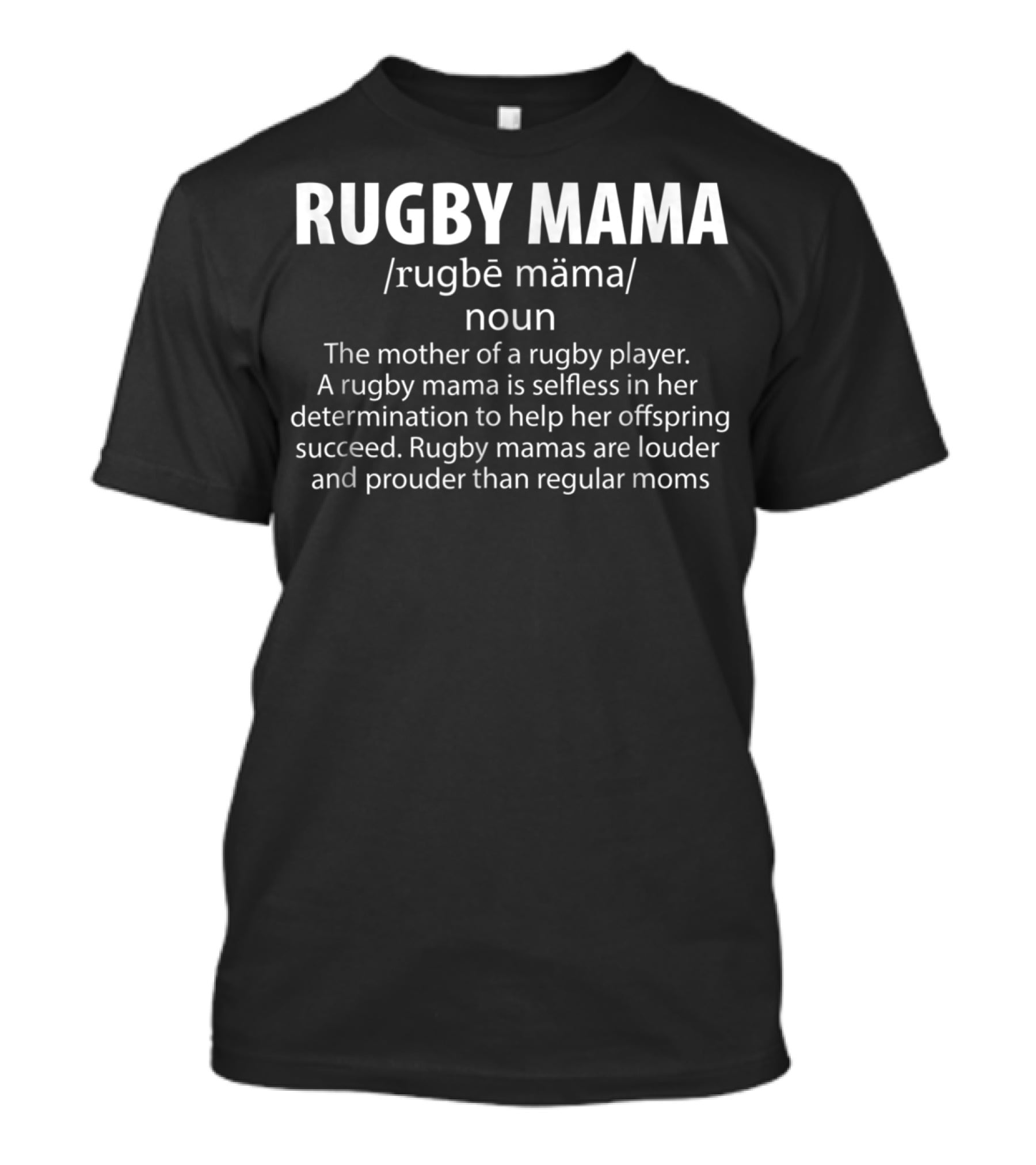 Rugby Mama Definition Funny Proud Rugby Player Mom T-Shirt