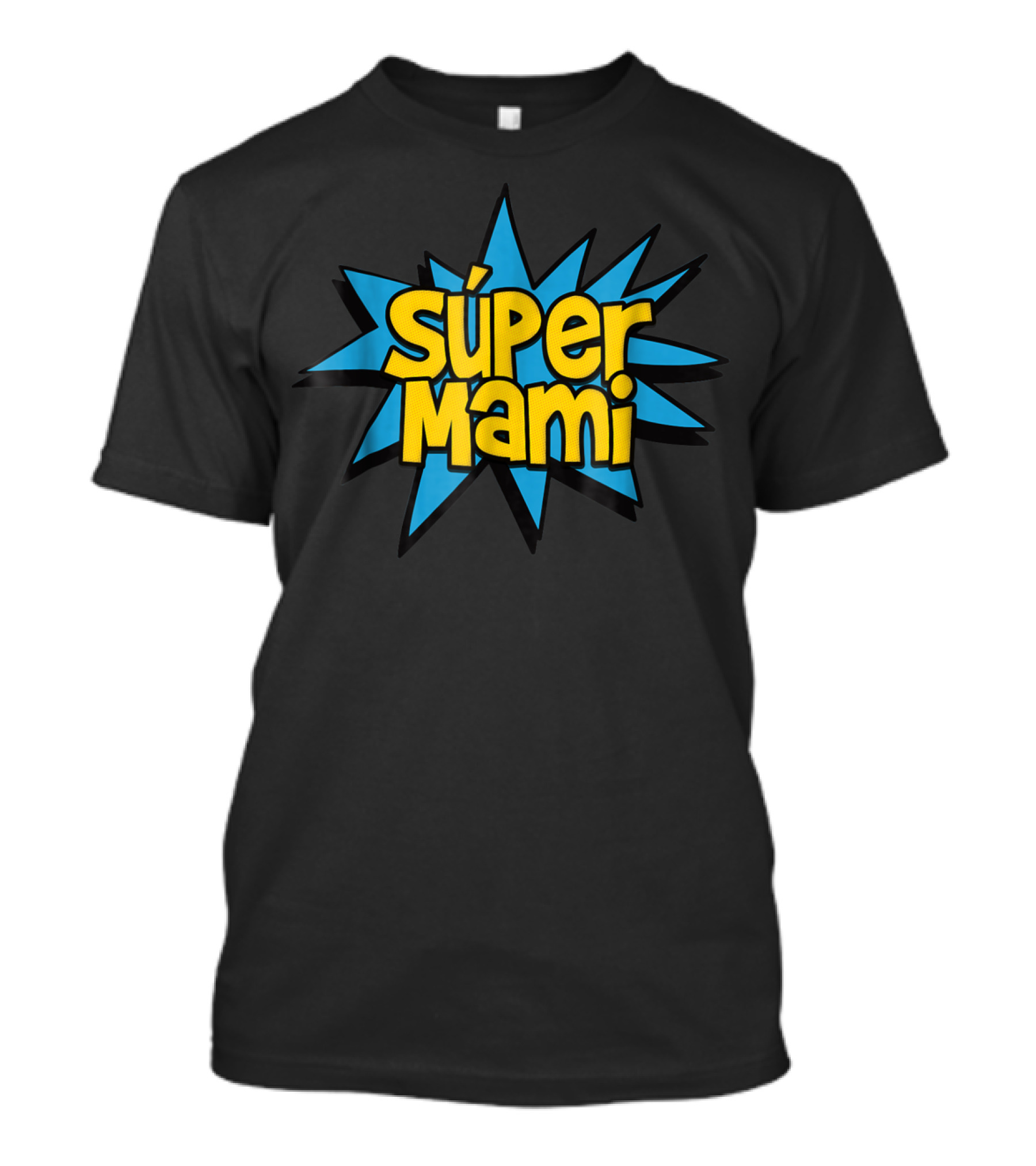 Súper Mami Spanish Mom Comic Book Superhero Graphic Burst T-Shirt
