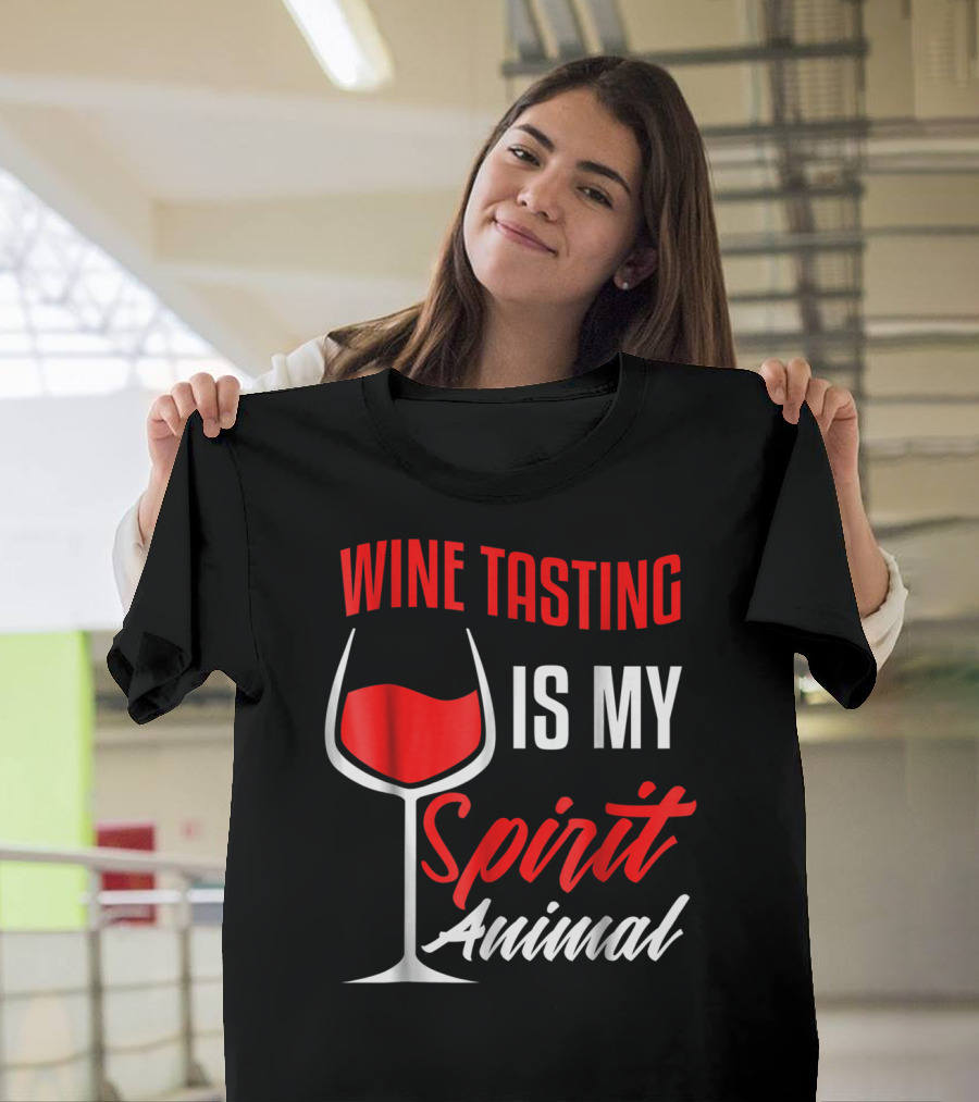 Wine Tasting Is My Spirit Animal Funny Wine Lovers Mom80 T-Shirt