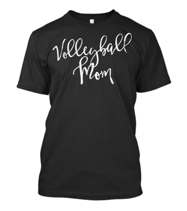 Volleyball Mom For Women T-Shirt