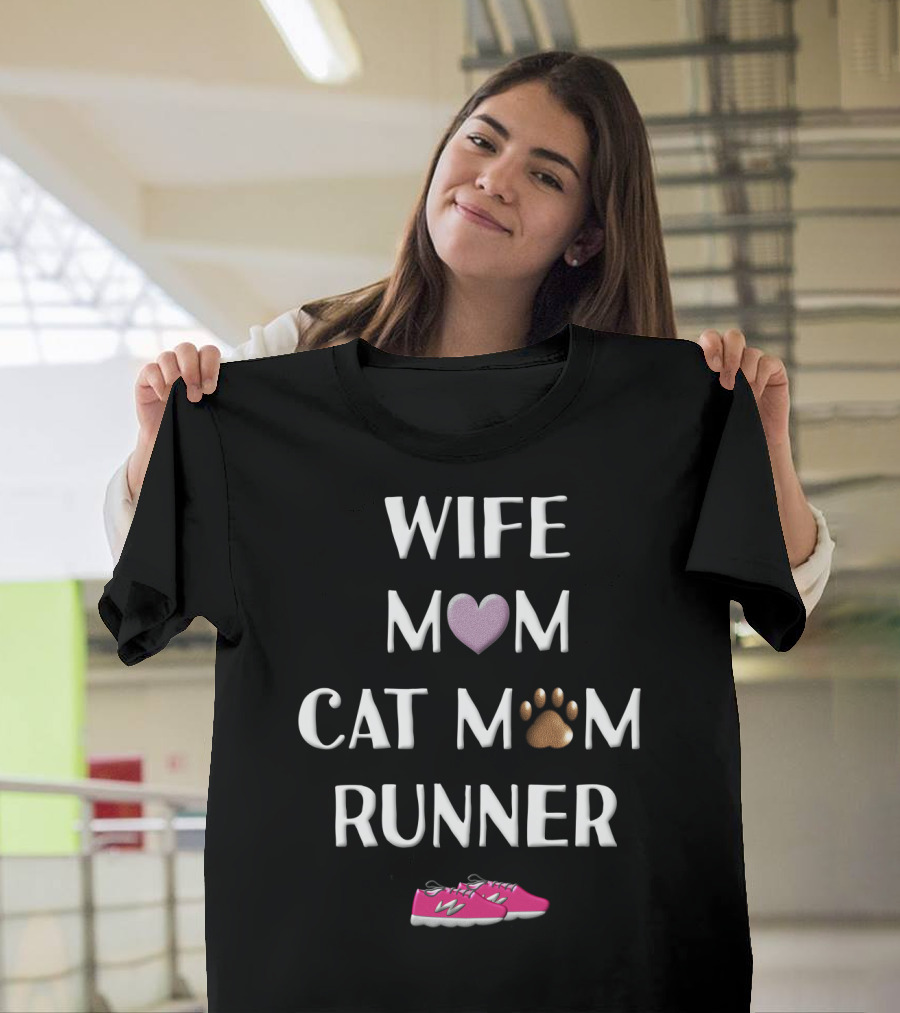 Wife Mom Cat Mom Runner Pink Shoes Heart Paw T-Shirt