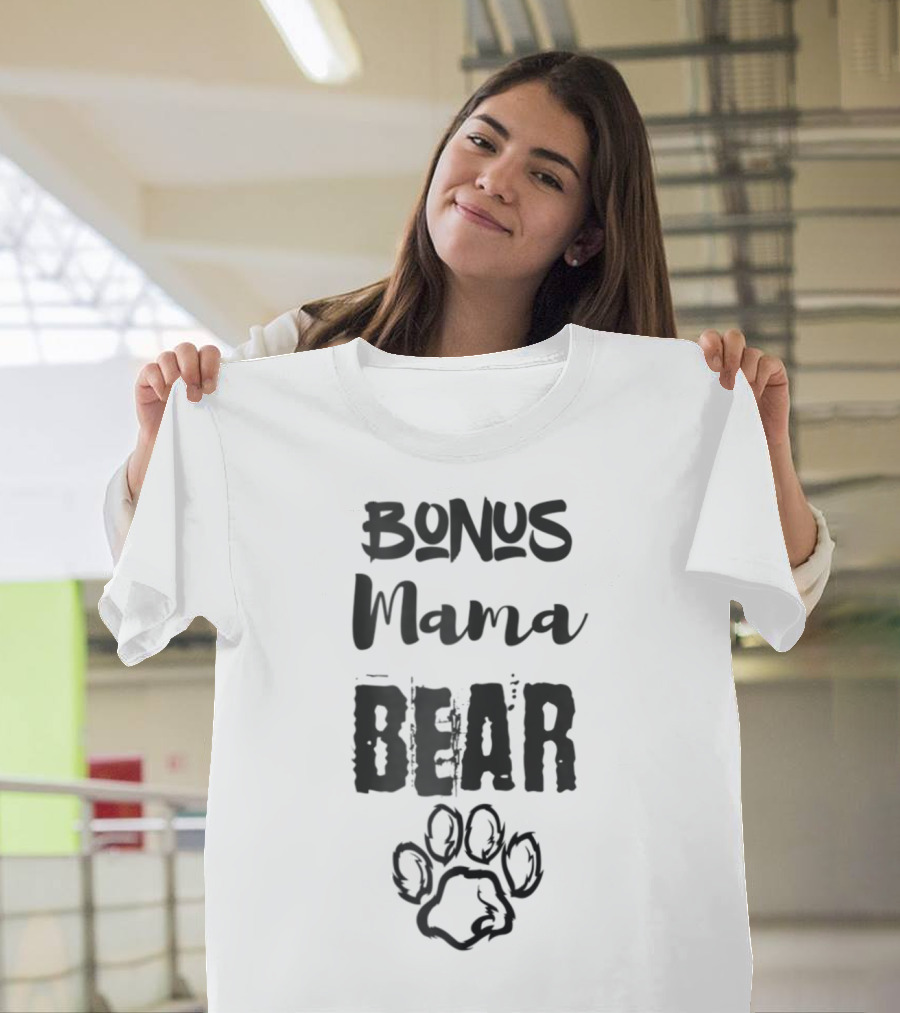 Bonus Mama Bear T-Shirt