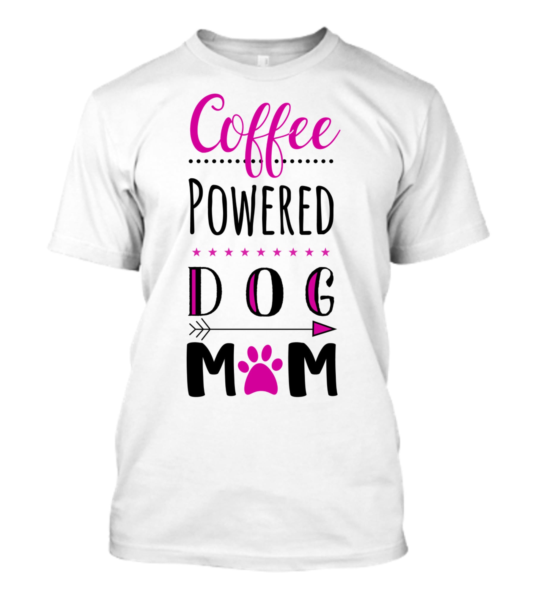 Coffee Powered Dog Mom Paw Print Arrow Stars T-Shirt