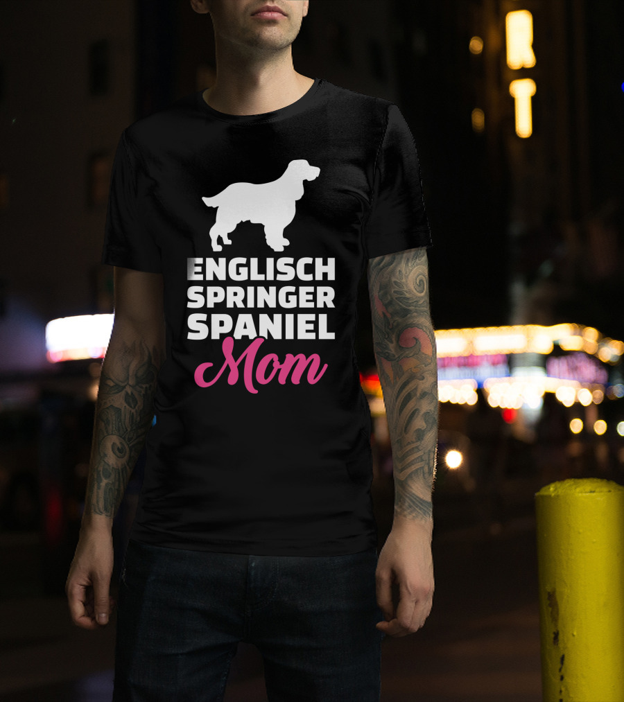Engisch Springer Spaniel Mom T-Shirt