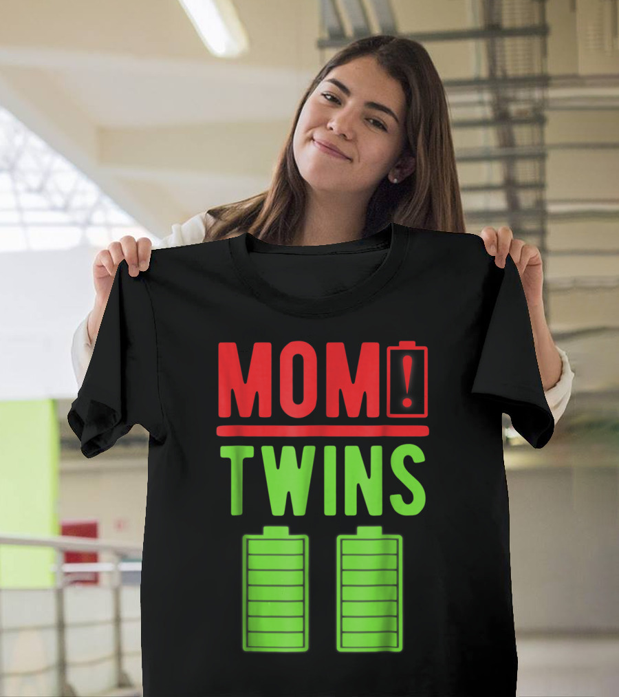 Mom Twins Battery Life Depleted Funny Twins Mom T-Shirt