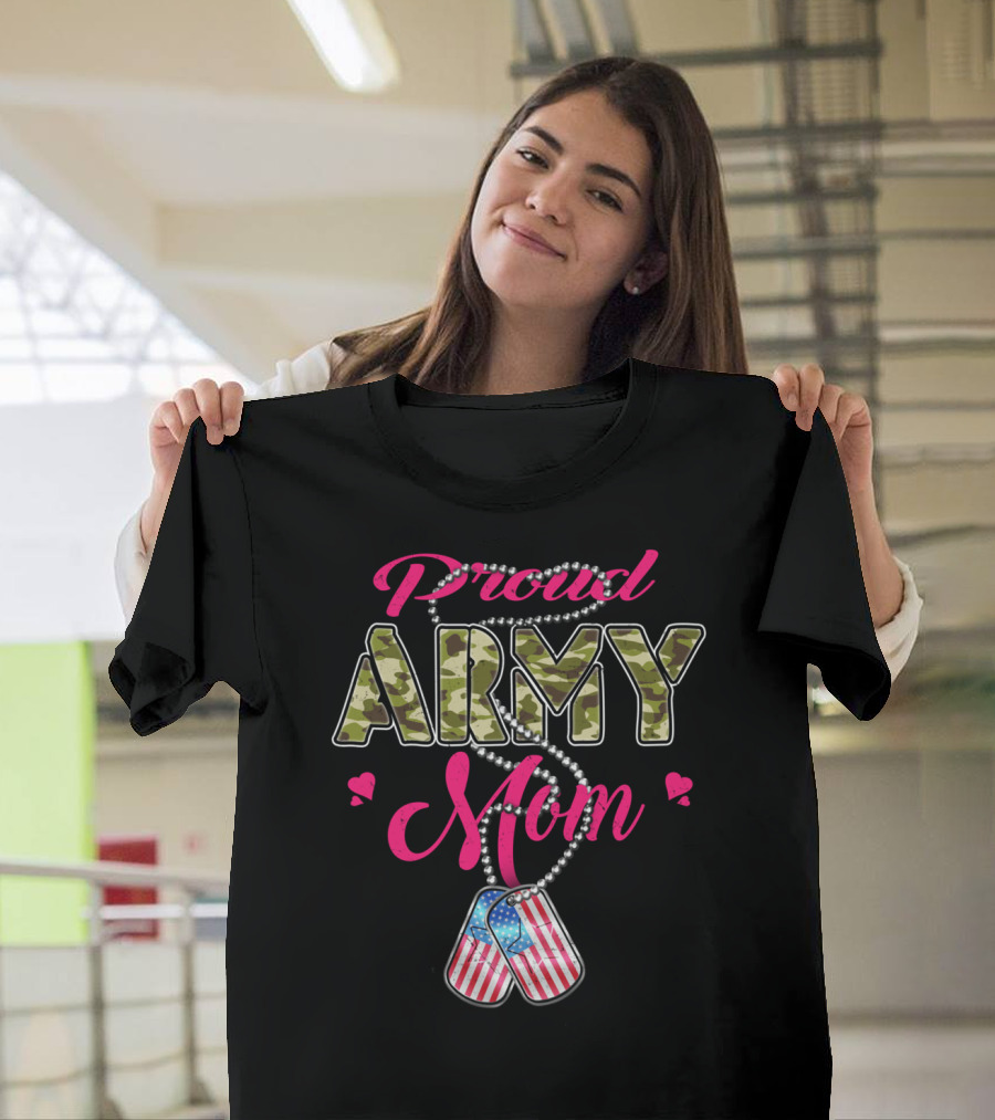 Proud Army Mom Military Family Mother Patriotic Dog Tags T-Shirt