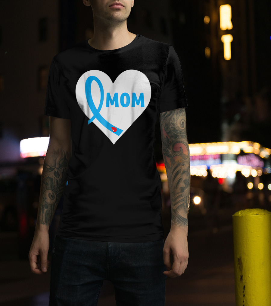 Proud Mom Mama Mother Of A Type 1 2 Diabetes Diabetic Heart T-Shirt