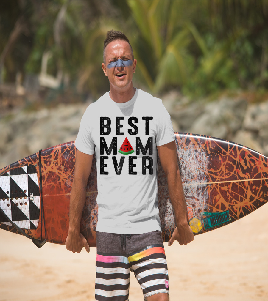 Best Mom Ever Watermelon Slice T-Shirt