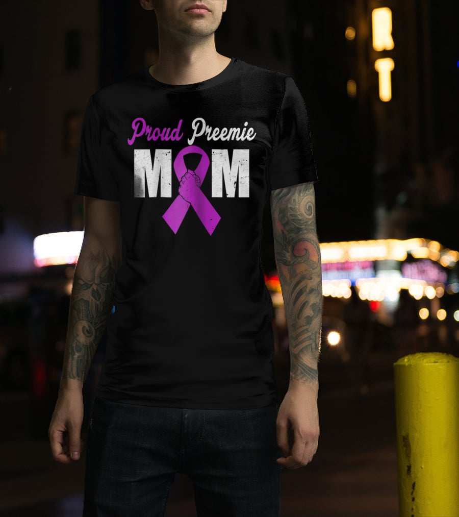 Proud Preemie Mom Premature Birth Awareness Purple T-Shirt
