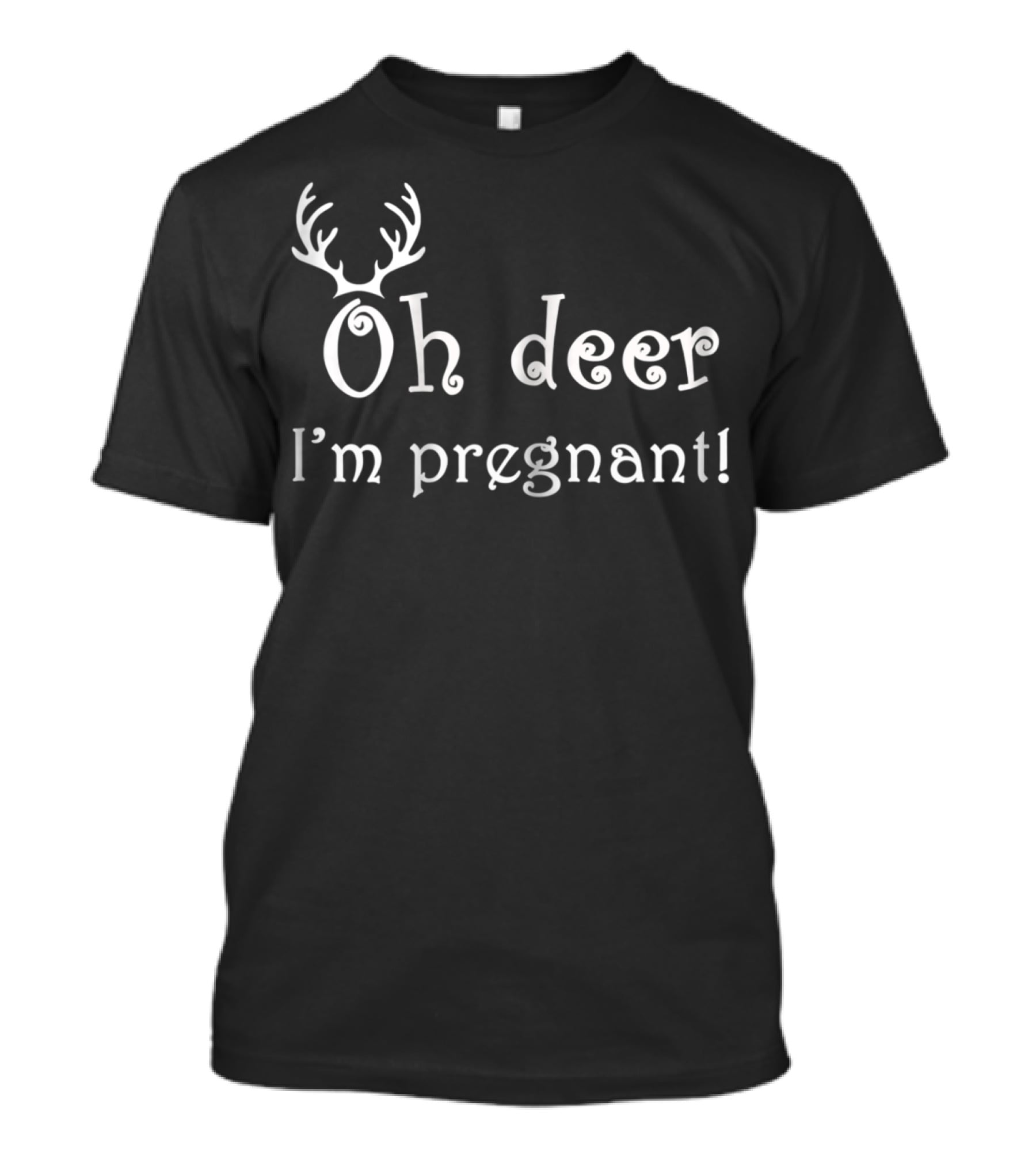 Oh Deer I'm Pregnant Antler Themed Pregnancy Reveal T-Shirt