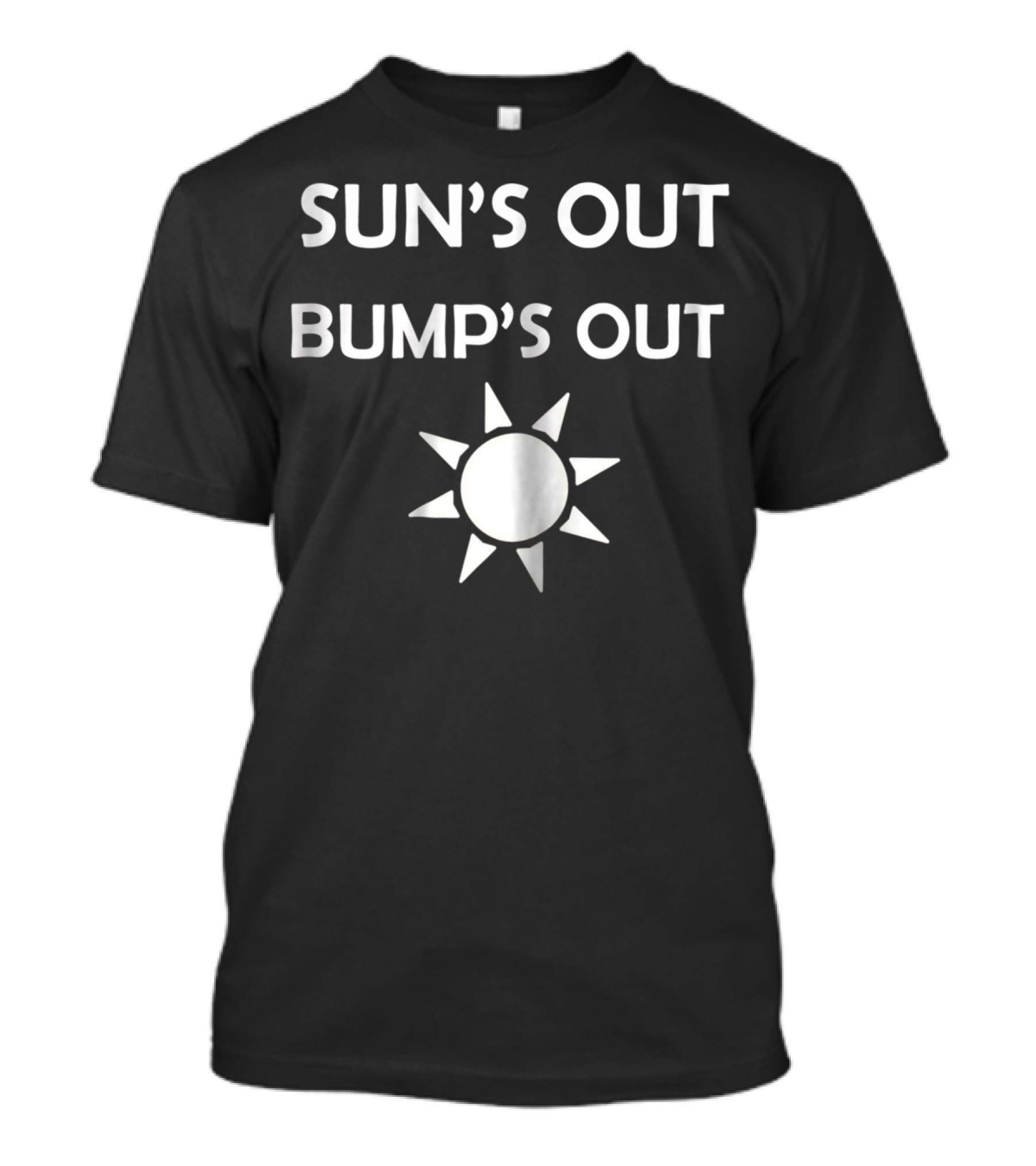 SUN'S OUT BUMP'S OUT Pregnancy Sun T-Shirt
