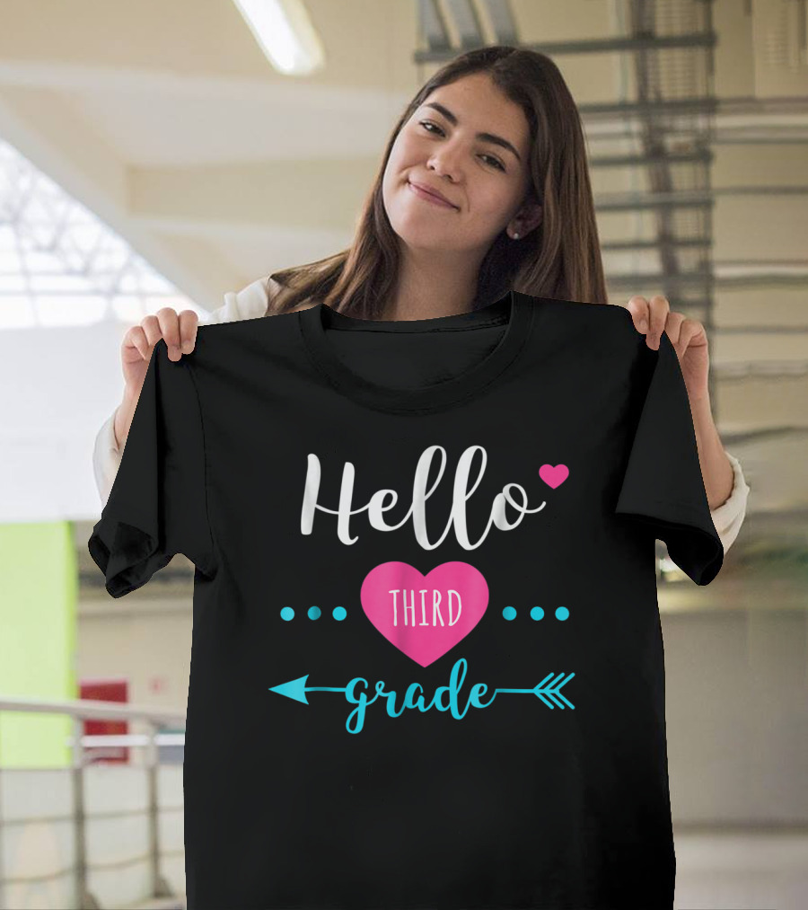 Hello Third Grade Back to School for 3rd Grade Kids Teacher T-Shirt