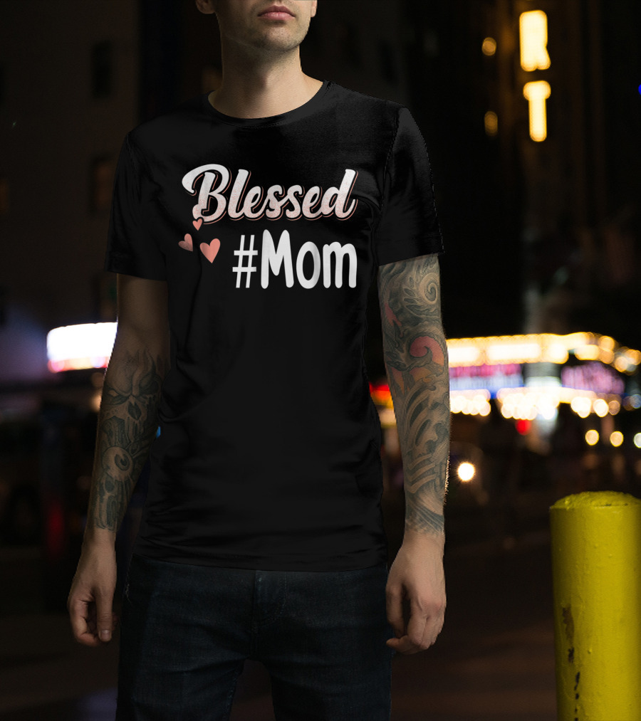 Blessed #Mom Promoted To Mom43 Hearts T-Shirt