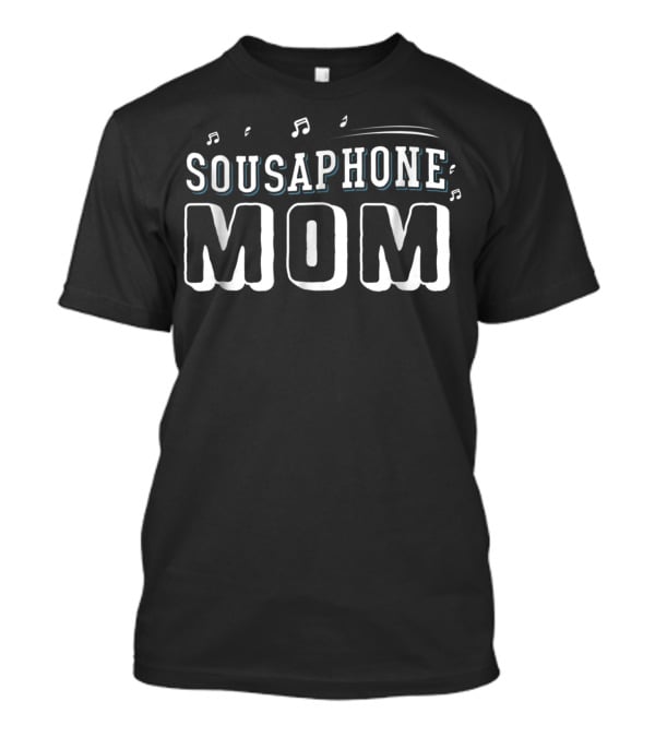 Sousaphone Mom Marching Band Brass Instrument Musical Notes T-Shirt