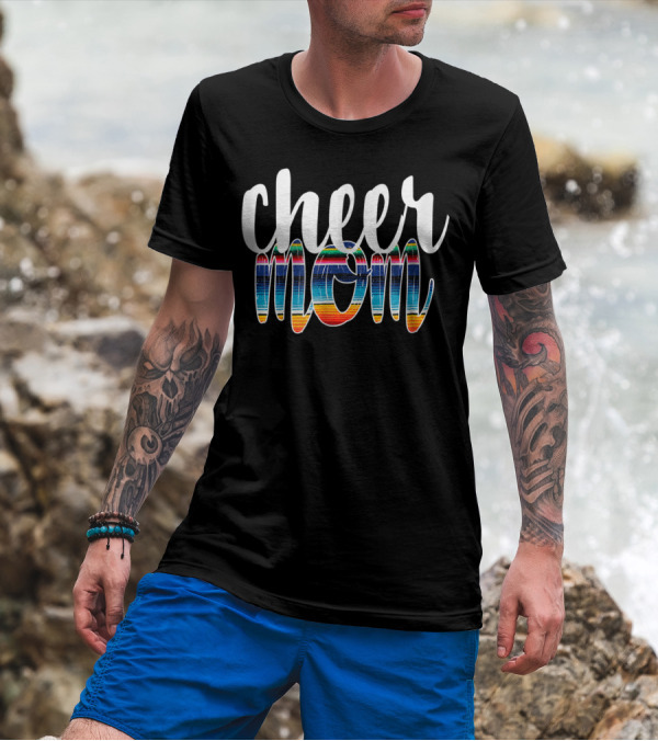 Cheer Mom Colorful Serape Print T-Shirt