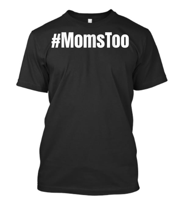 Momstoo Movement Busy T-Shirt