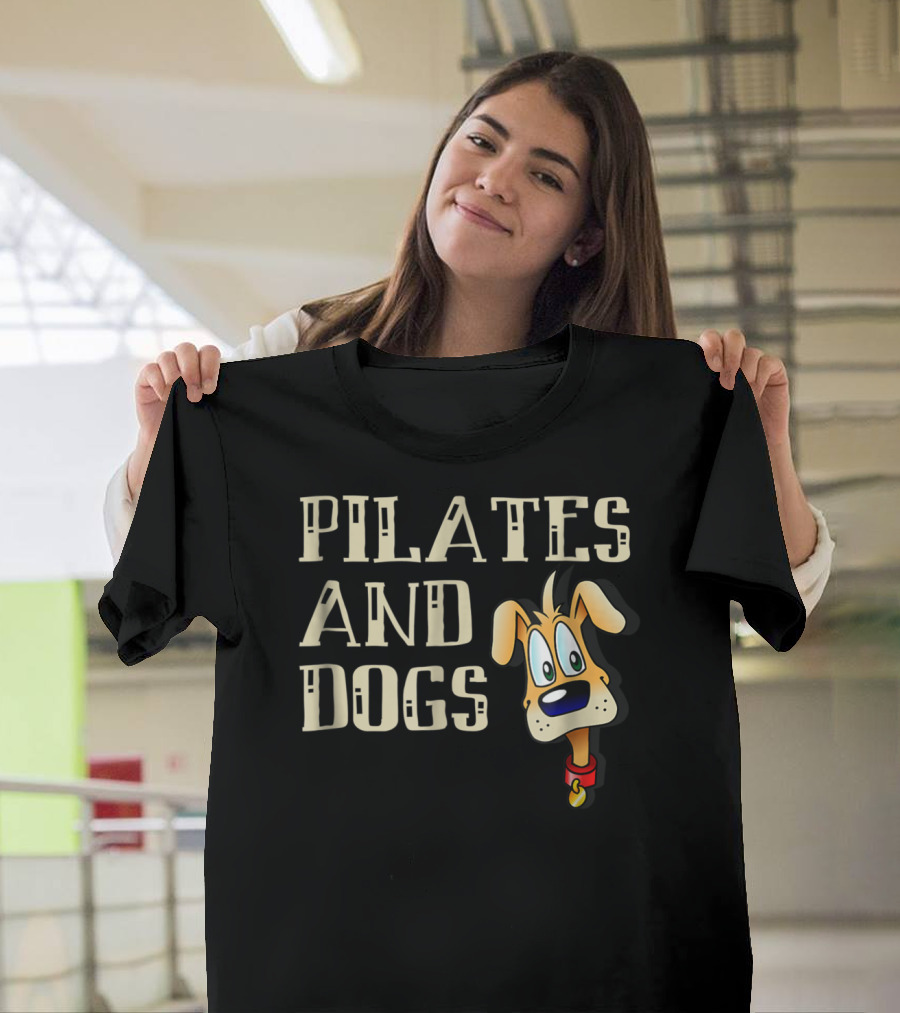 Pilates And Dogs Owner Lover Mom Instructor Teacher T-Shirt