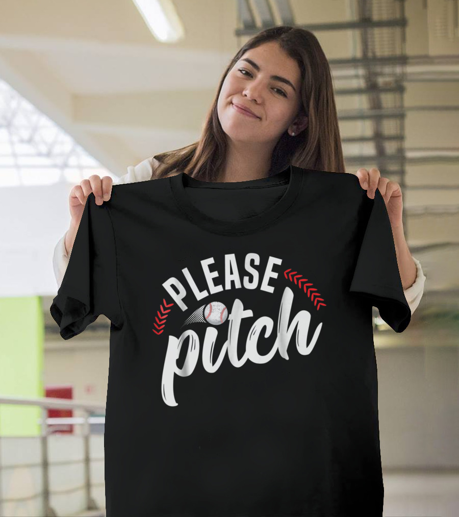 Please Pitch Baseball Funny Adult Humor Mom Pun90 T-Shirt