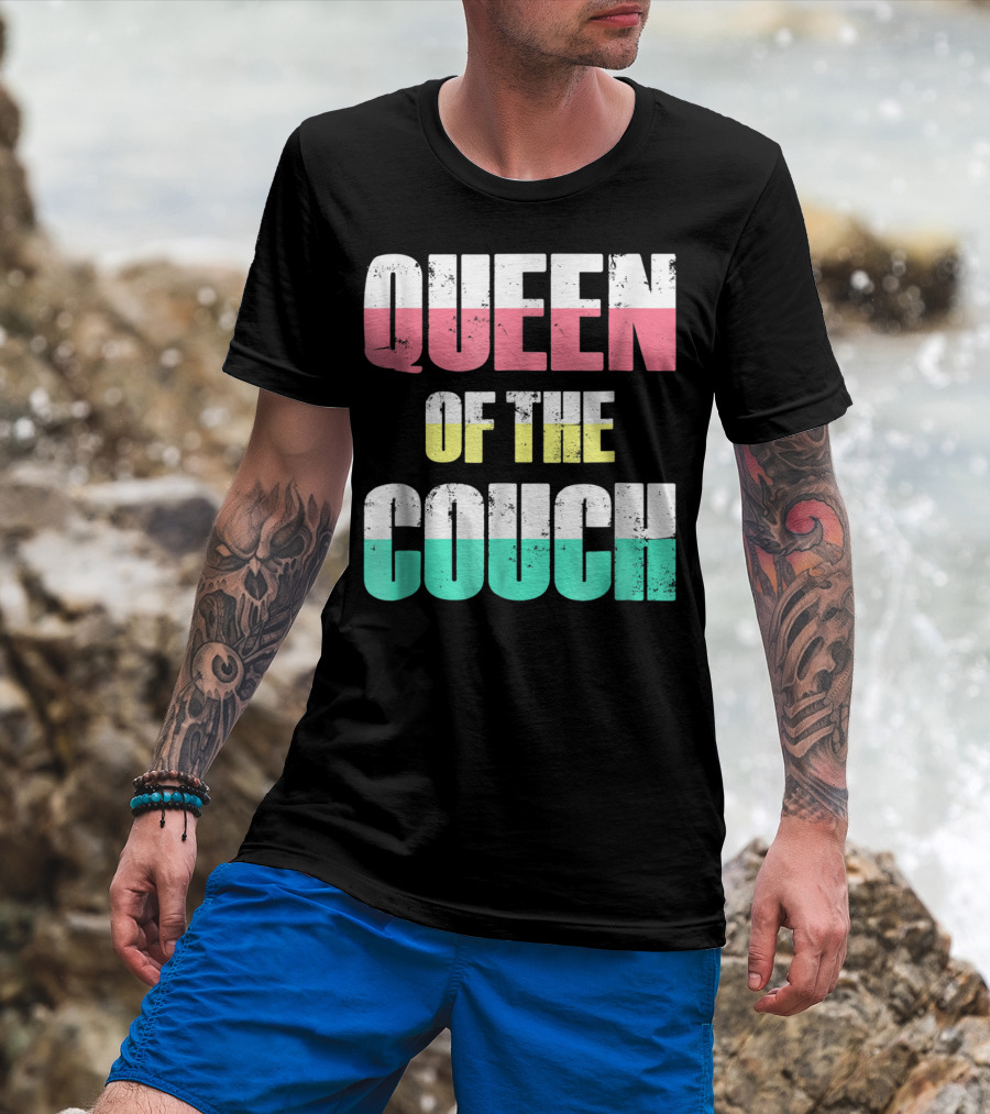 Queen Of The Couch Funny Mom Wife T-Shirt
