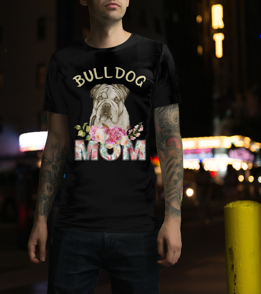 BULLDOG MOM Floral Bulldog T-Shirt