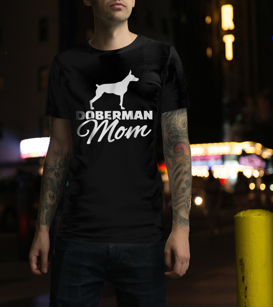 Doberman Mom T-Shirt