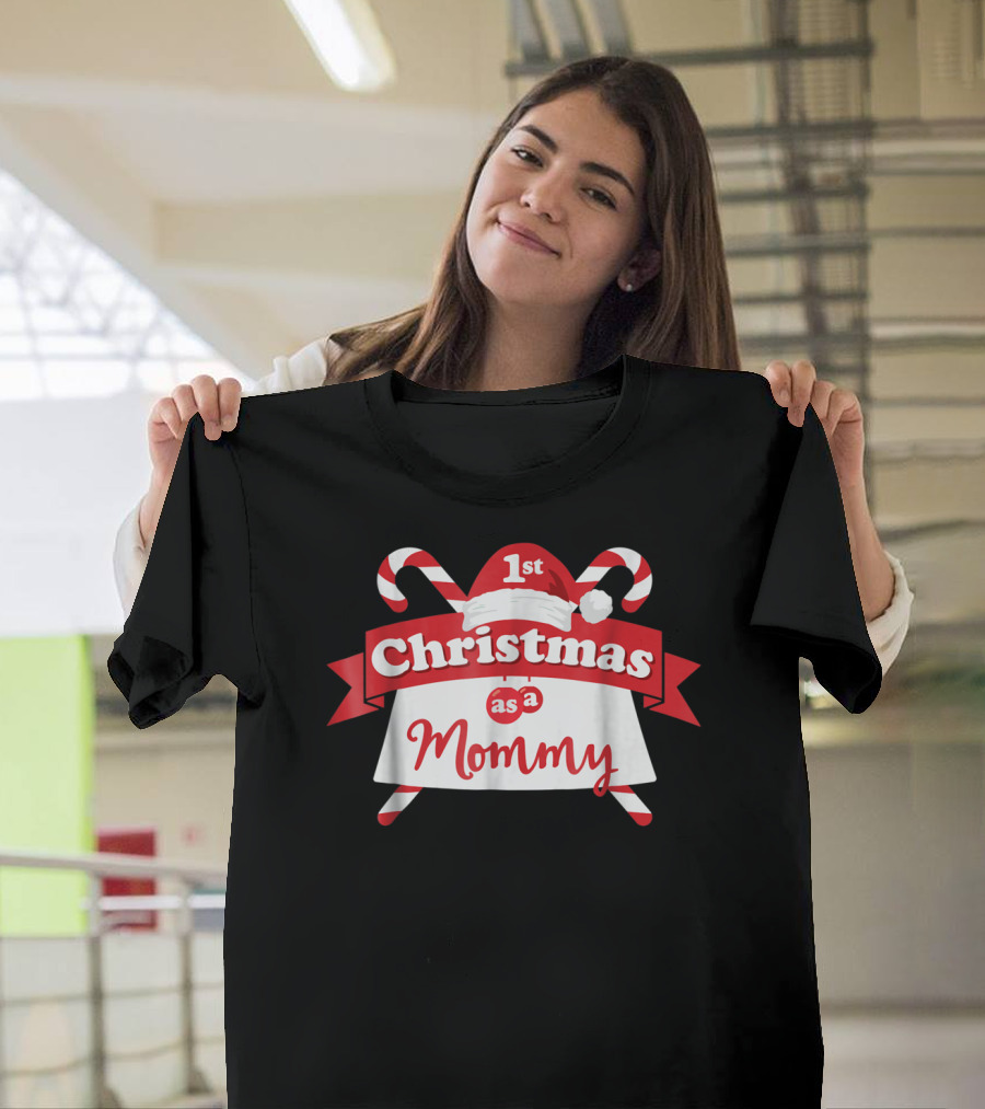 1st Christmas As A Mommy T-Shirt