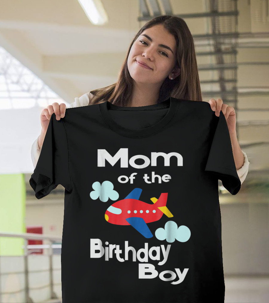 Mom Of The Birthday Boy Airplane Clouds T-Shirt